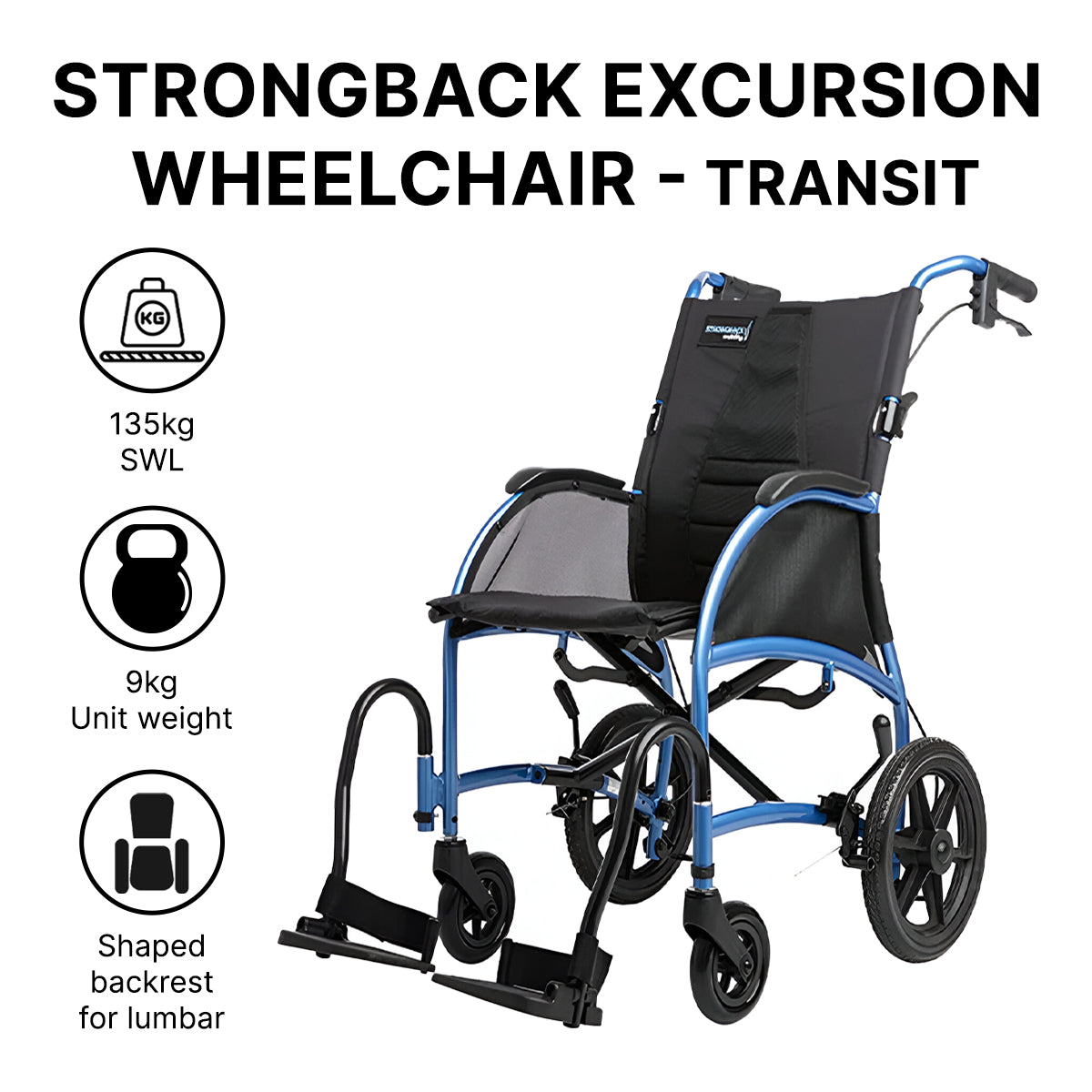 Strongback Excursion Transit Manual Wheelchair